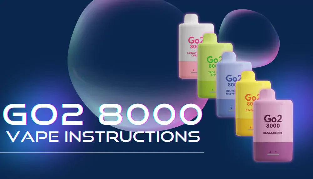 Go2 8000 Vape Instructions: How to Use It for a Smooth Vaping Experience